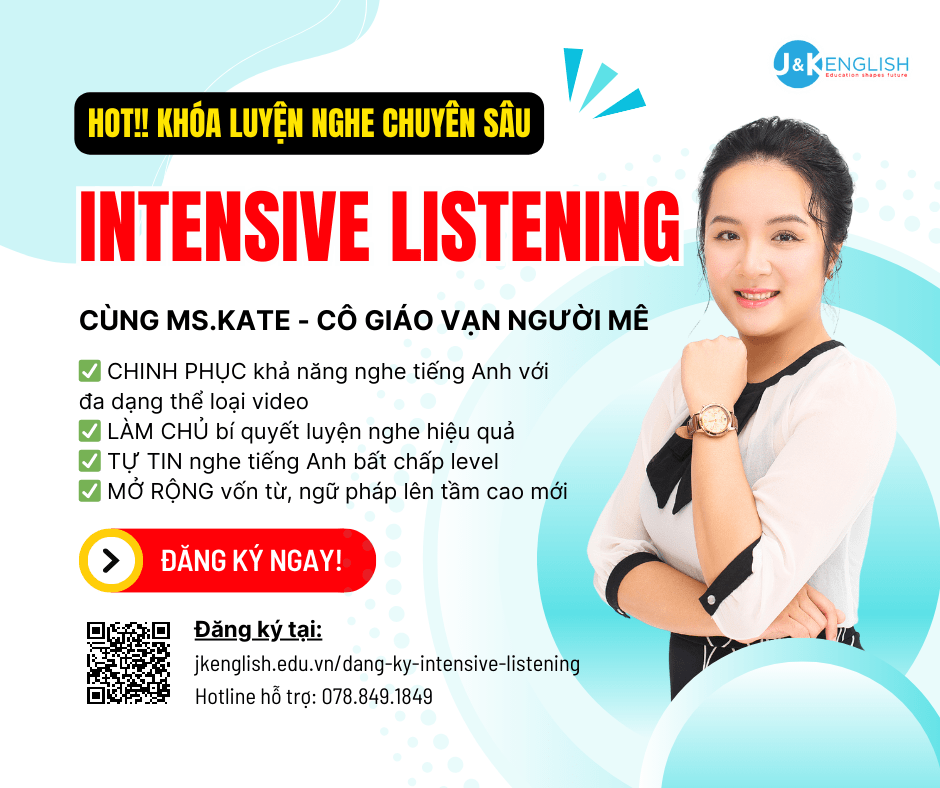 Khóa học luyện nghe chuyên sâu Intensive Listening - Hình 1