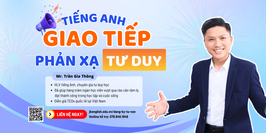 Lớp Tiếng Anh giao tiếp phản xạ tư duy