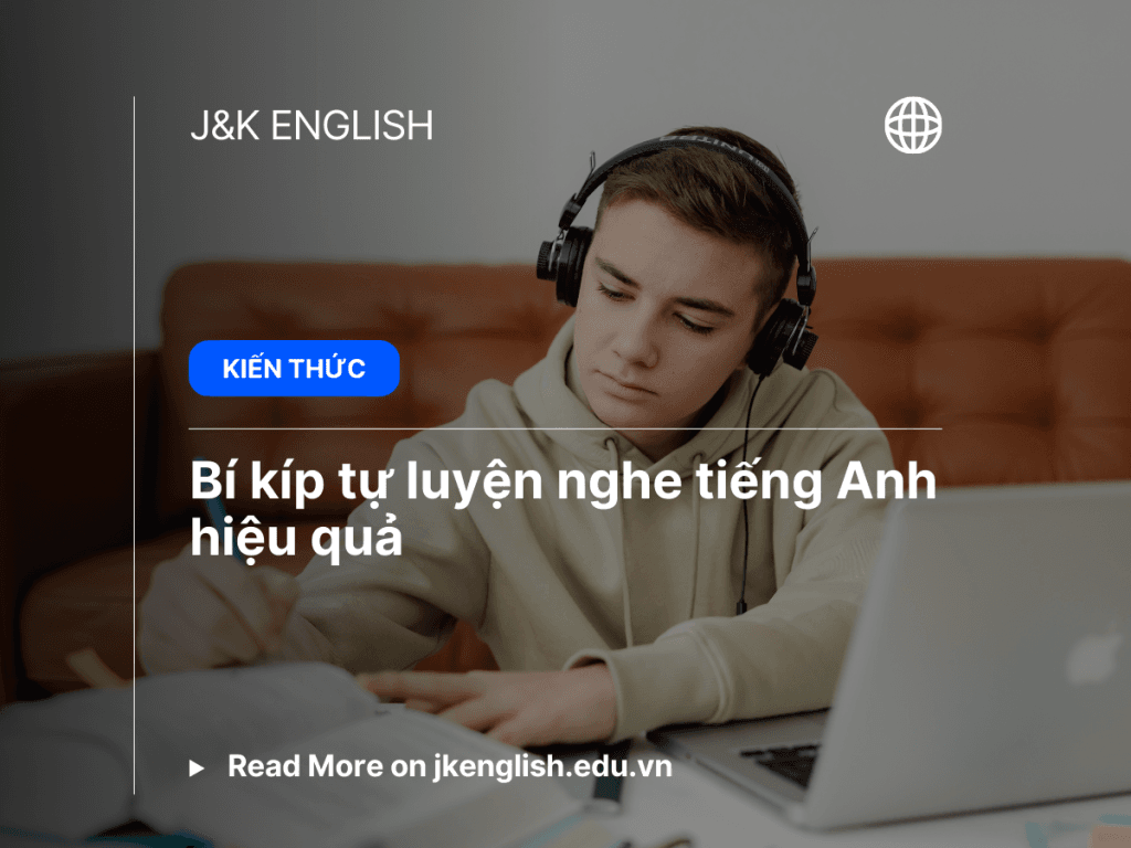 Bí kíp tự luyện nghe tiếng Anh hiệu quả - Hình 1